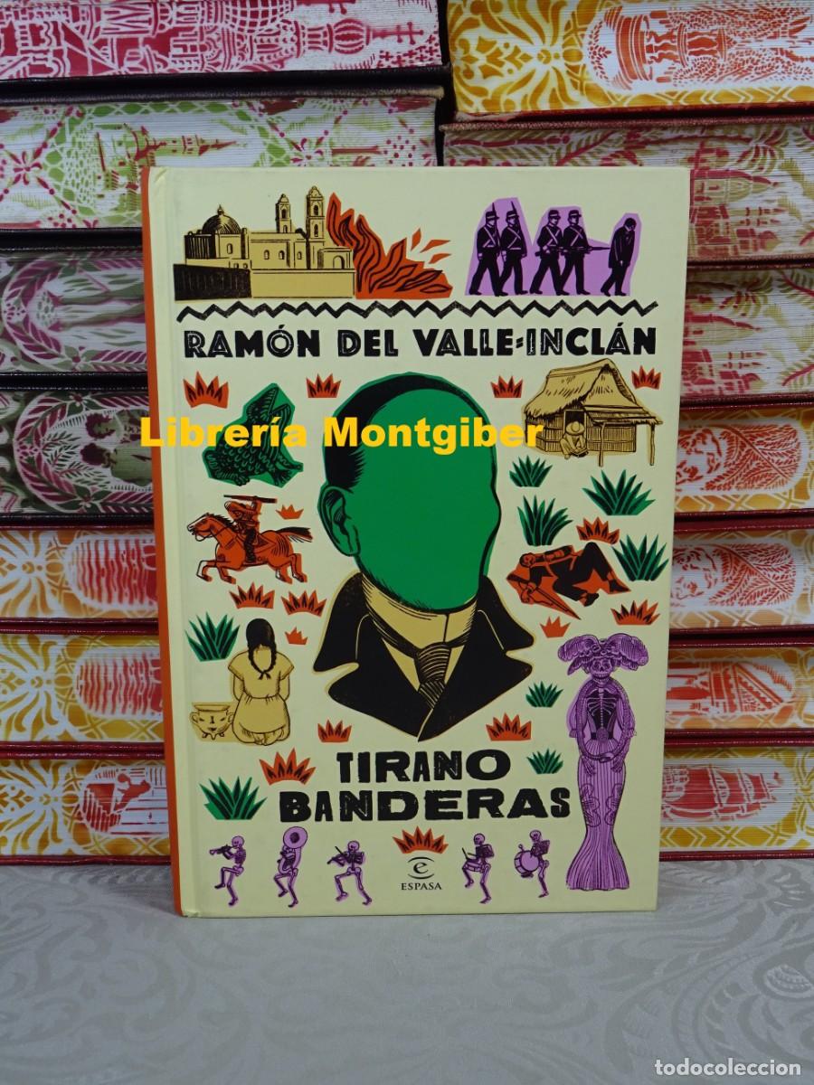 Libros de segunda mano: TIRANO BANDERAS . Autor : DEL VALLE-INCLAN , RAMON - Foto 1