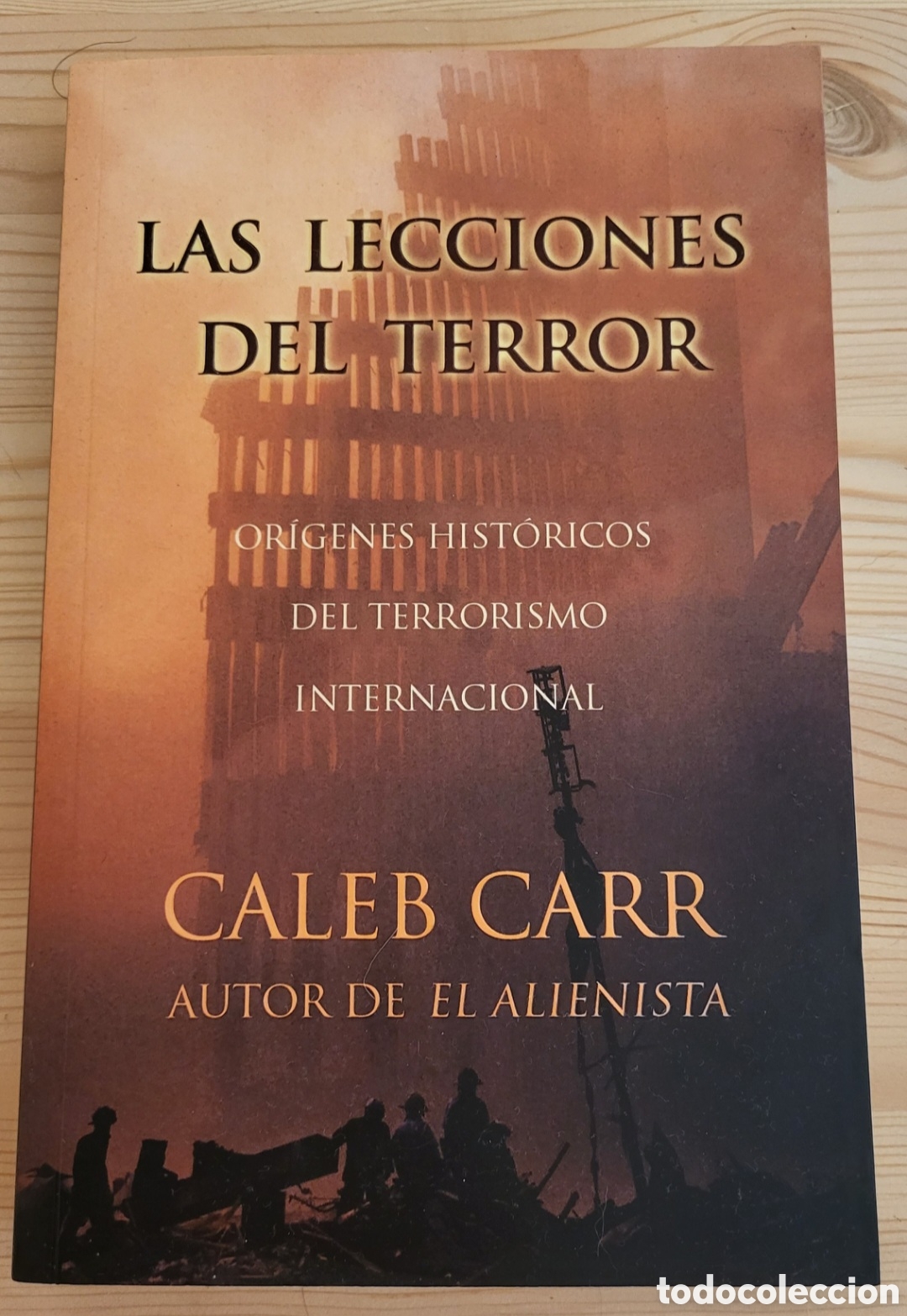 Libros de segunda mano: Las lecciones del terror/CALEB CARR - Foto 1