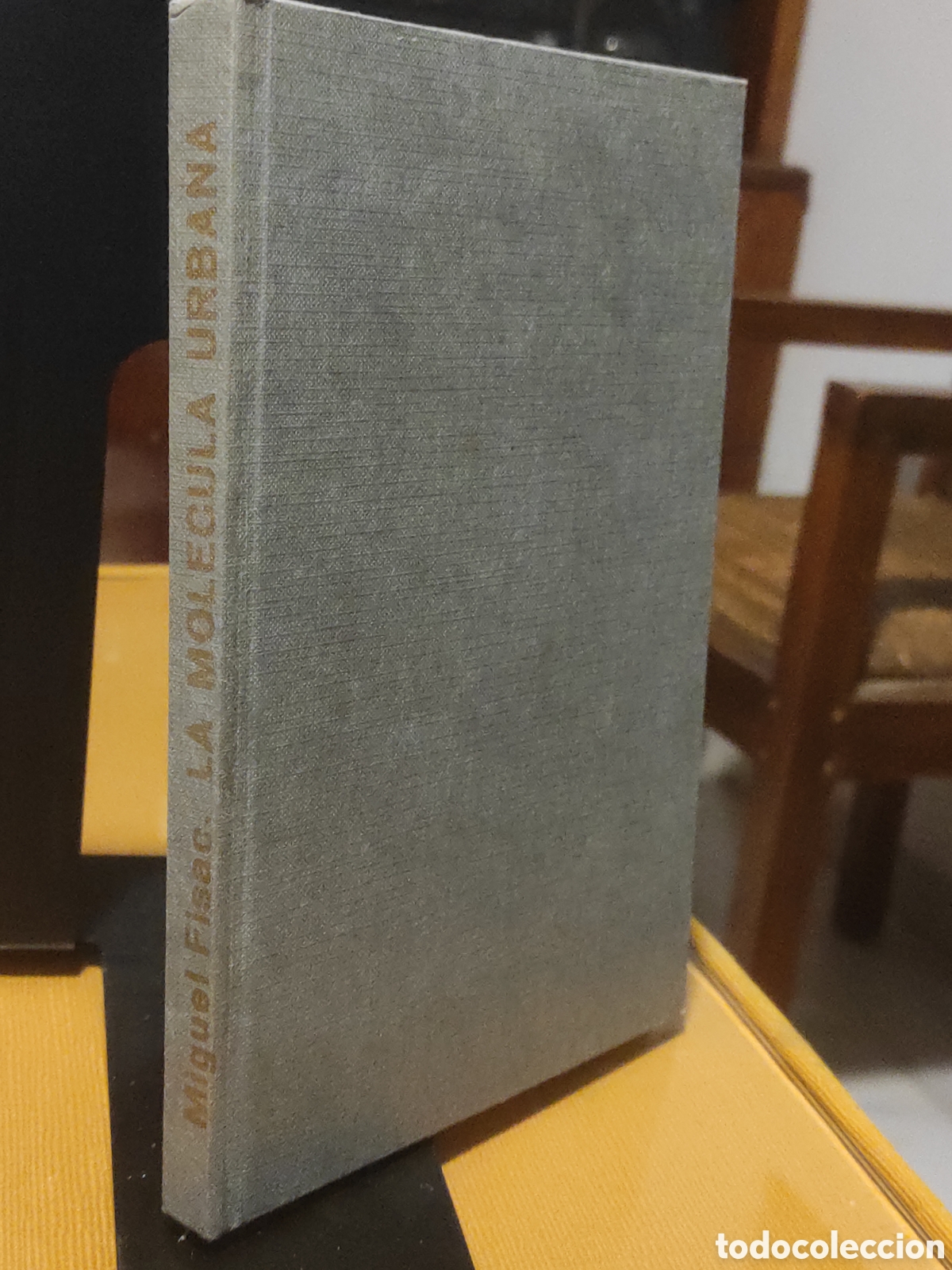 Libros de segunda mano: La molecula urbana - Fisac, Miguel