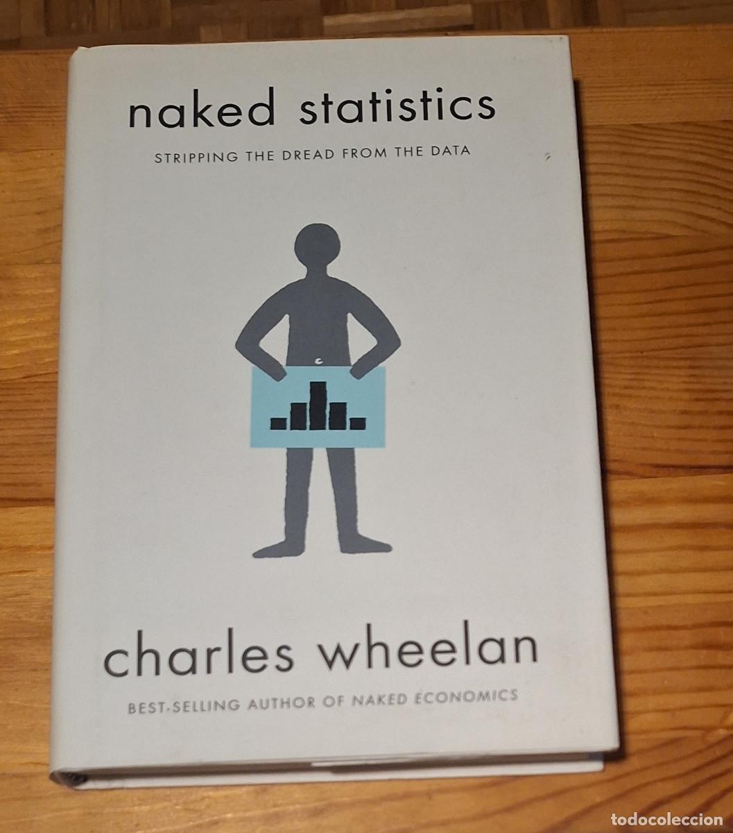 Libros de segunda mano: Charles Wheelan - Naked Statistics - Foto 1