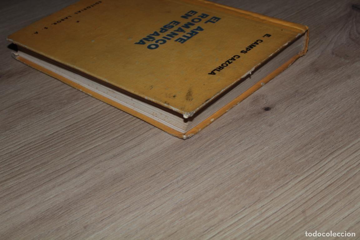 Libros de segunda mano: El arte rom&aacute;nico en Espa&ntilde;a E. Camps Cazorla - Foto 6