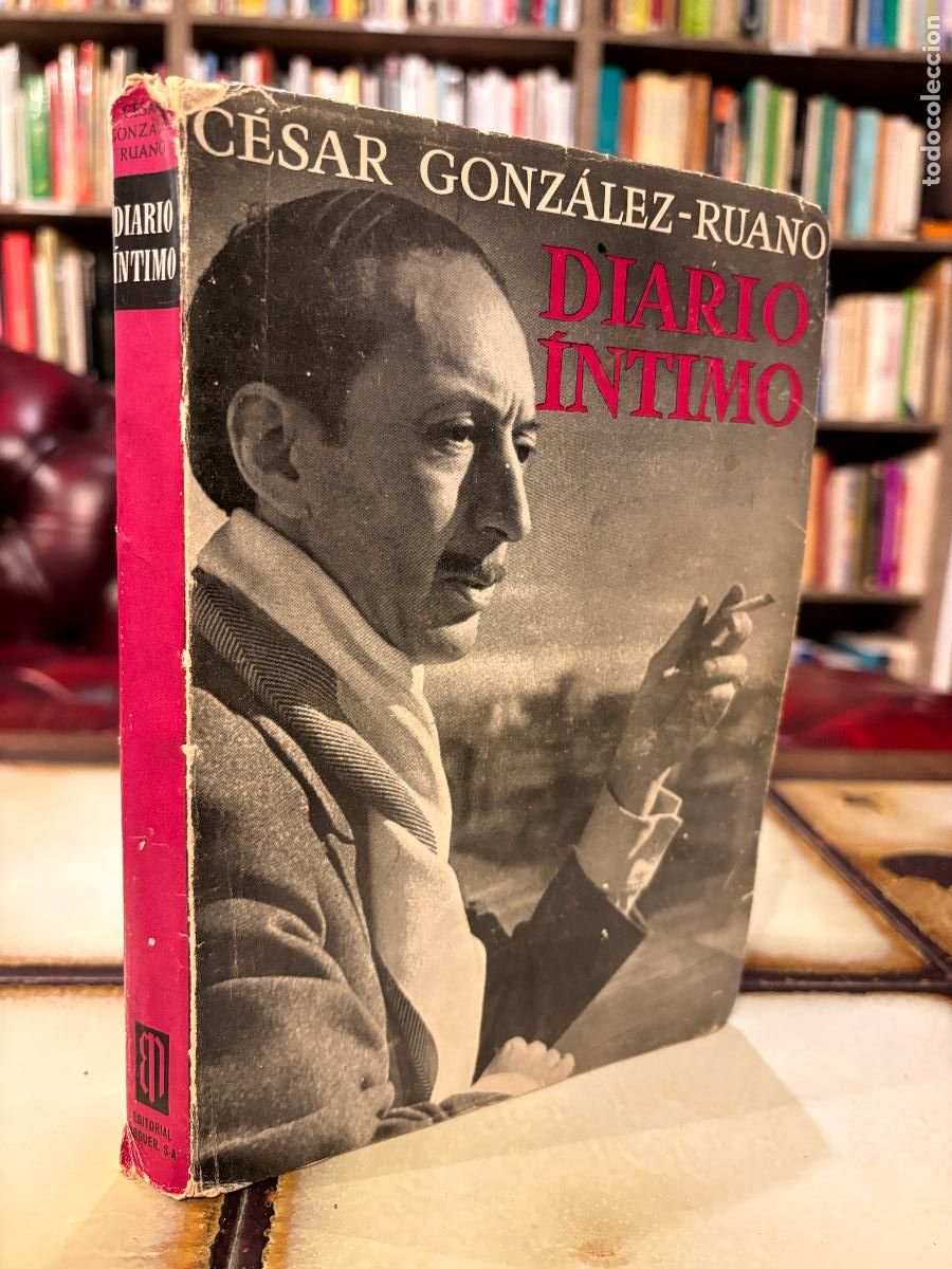 Libros de segunda mano: Diario &iacute;ntimo 1951. C&eacute;sar Gonz&aacute;lez-Ruano - Foto 1