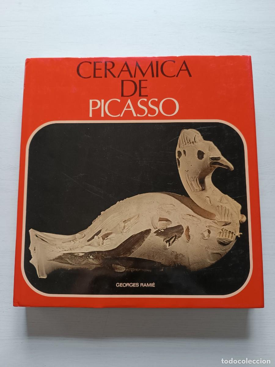 Libros de segunda mano: Cer&aacute;mica de Picasso - Georges Rami&eacute; - Foto 1