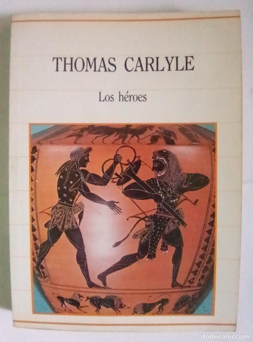 Libros de segunda mano: Los h&eacute;roes / Thomas Carlyle. Biblioteca de la Historia - Foto 1