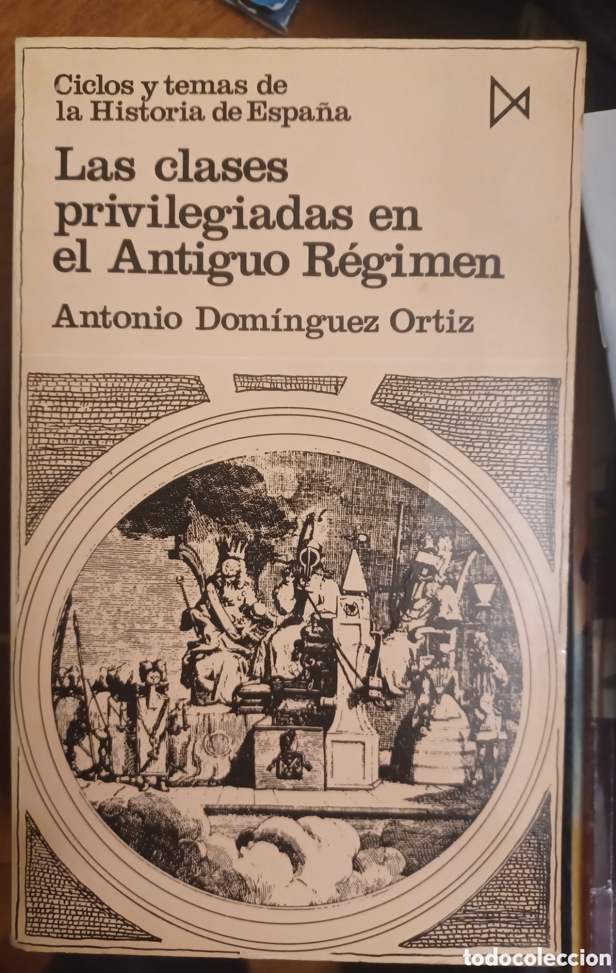Libros de segunda mano: Las clases privilegiadas en el Antiguo R&eacute;gimen. Antonio Dom&iacute;nguez - Foto 1