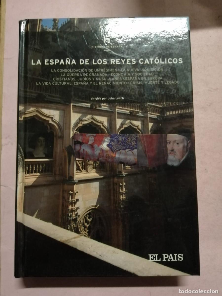 Libros de segunda mano: LA ESPA&Ntilde;A DE LOS REYES CATOLICOS (EL PAIS) - Foto 1