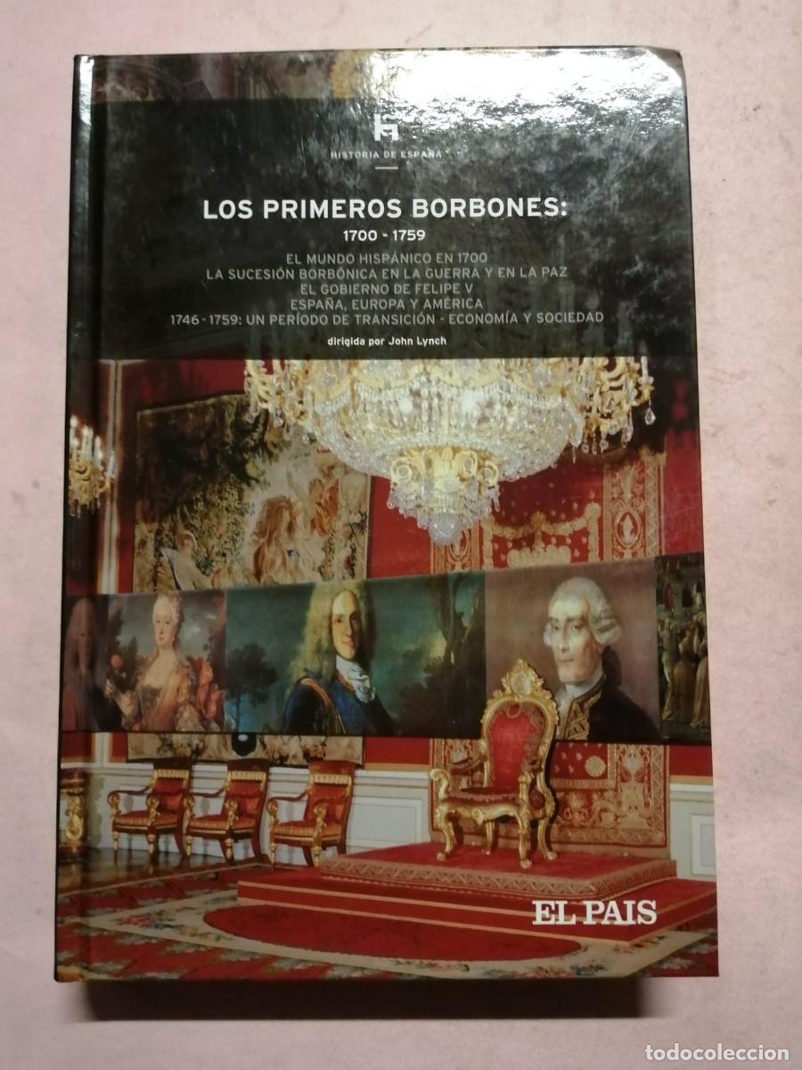 Libros de segunda mano: LOS PRIMEROS BORBONES 1700 - 1759 (EL PAIS) - Foto 1