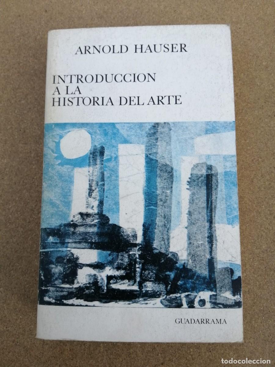 Libros de segunda mano: INTRODUCCION A LA HISTORIA DEL ARTE (ARNOLD HAUSER) - Foto 1