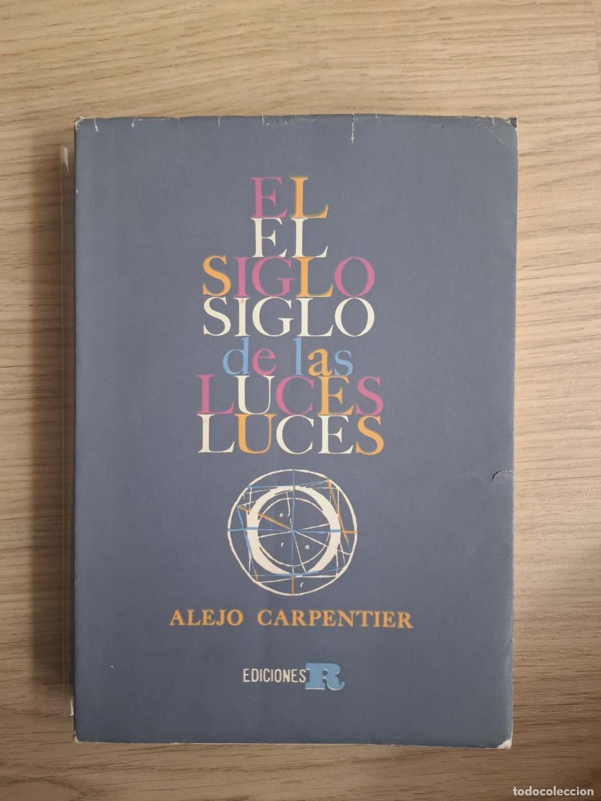 Libros de segunda mano: El Siglo de las luces. Alejo Carpentier. 1965. - Foto 1