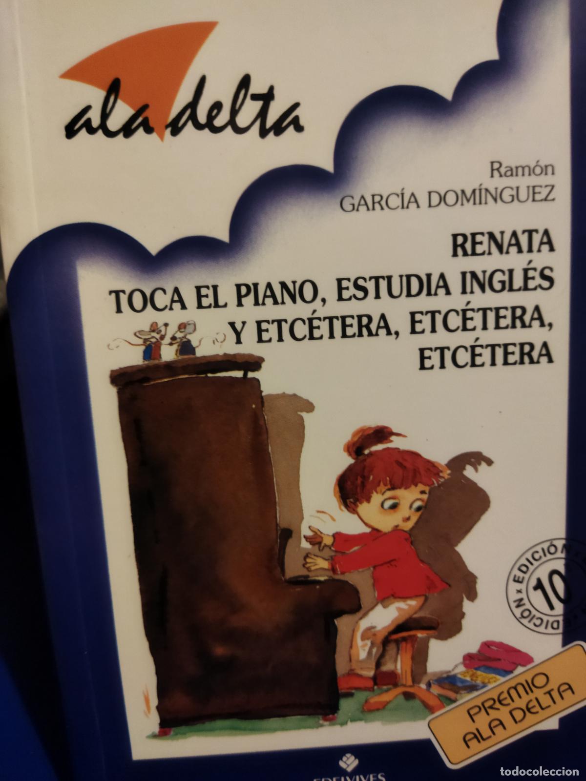 Libri di seconda mano: Renata toca el piano estudia ingl&eacute;s y etc etc etc