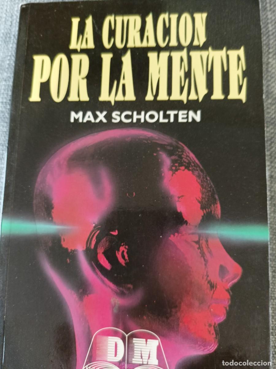 Libros de segunda mano: La curaci&oacute;n por la mente. Ed. S.A - Foto 1