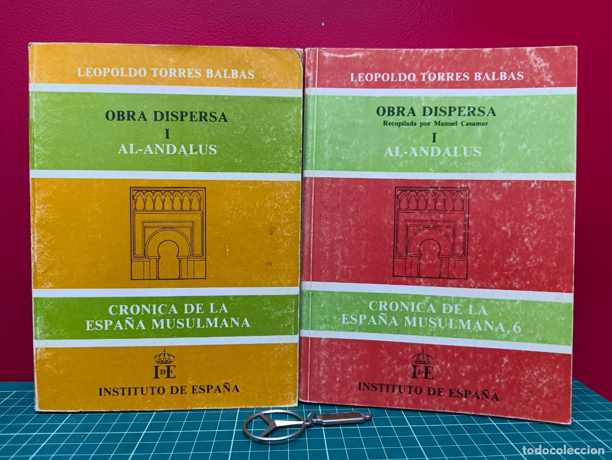 Libros de segunda mano: Obra dispersa I: Al-Andalus &ndash; Leopoldo Torres Balb&aacute;s - Foto 1