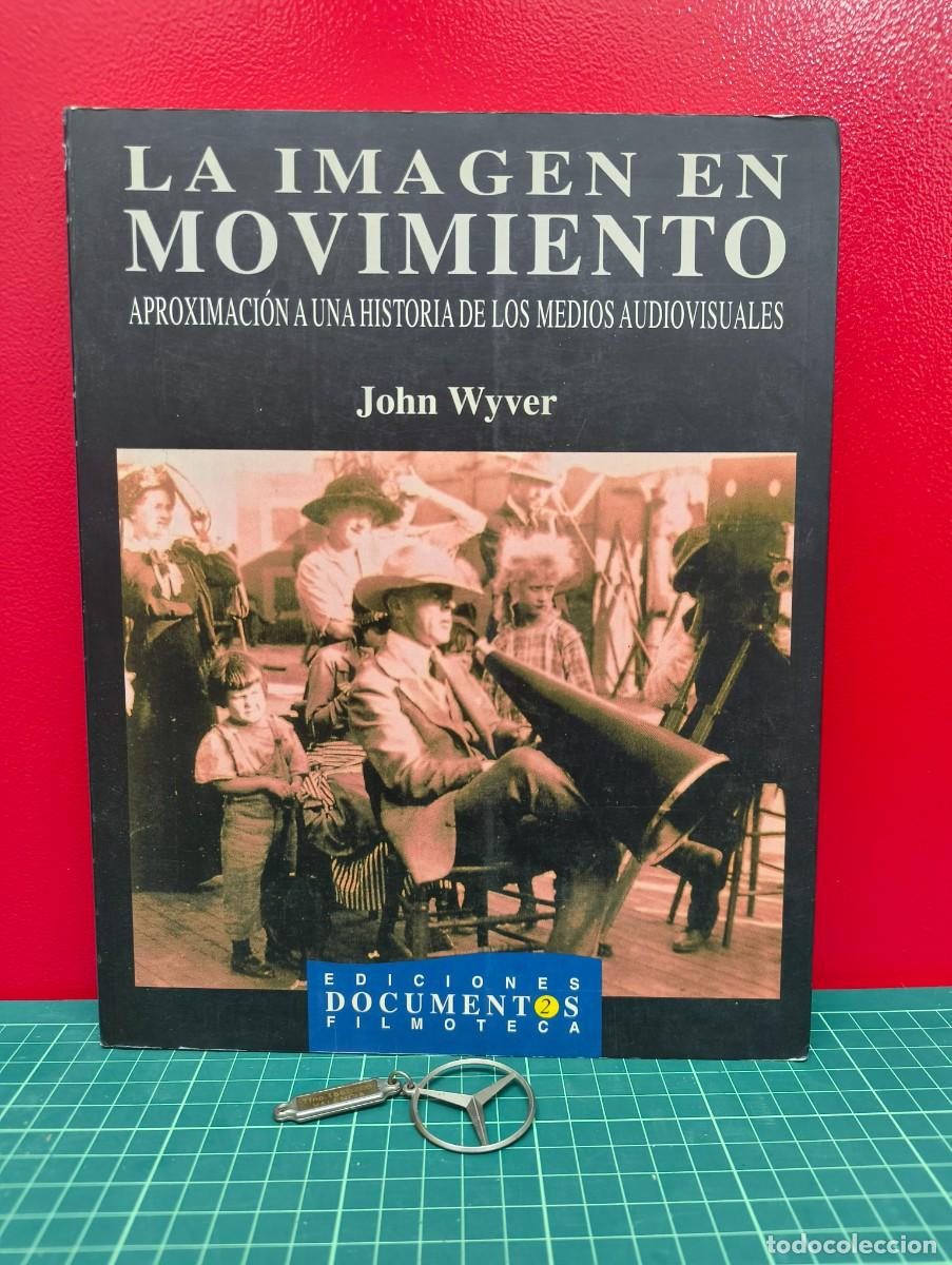 Libros de segunda mano: La imagen en movimiento &ndash; John Wyver - Foto 1