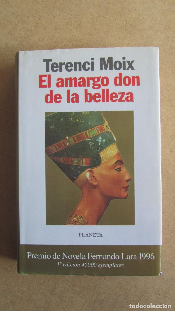 Libros de segunda mano: El amargo don de la belleza Moix, Terenci - Foto 1