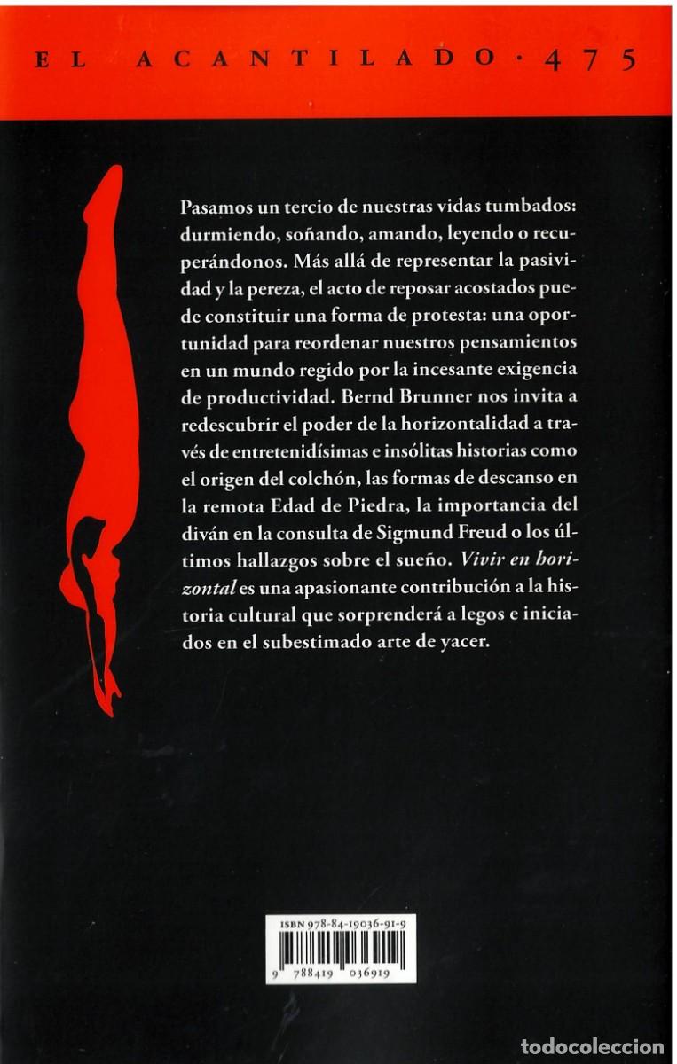 Libros de segunda mano: VIVIR EN HORIZONTAL - Bernd Brunner - Foto 2