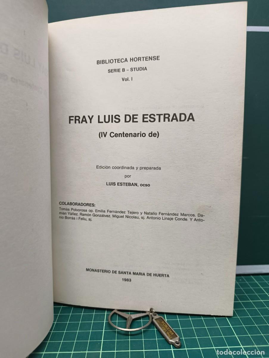 Libros de segunda mano: IV Centenario de Fray Luis de Estrada &ndash; Biblioteca Hortense (1983) - Foto 2