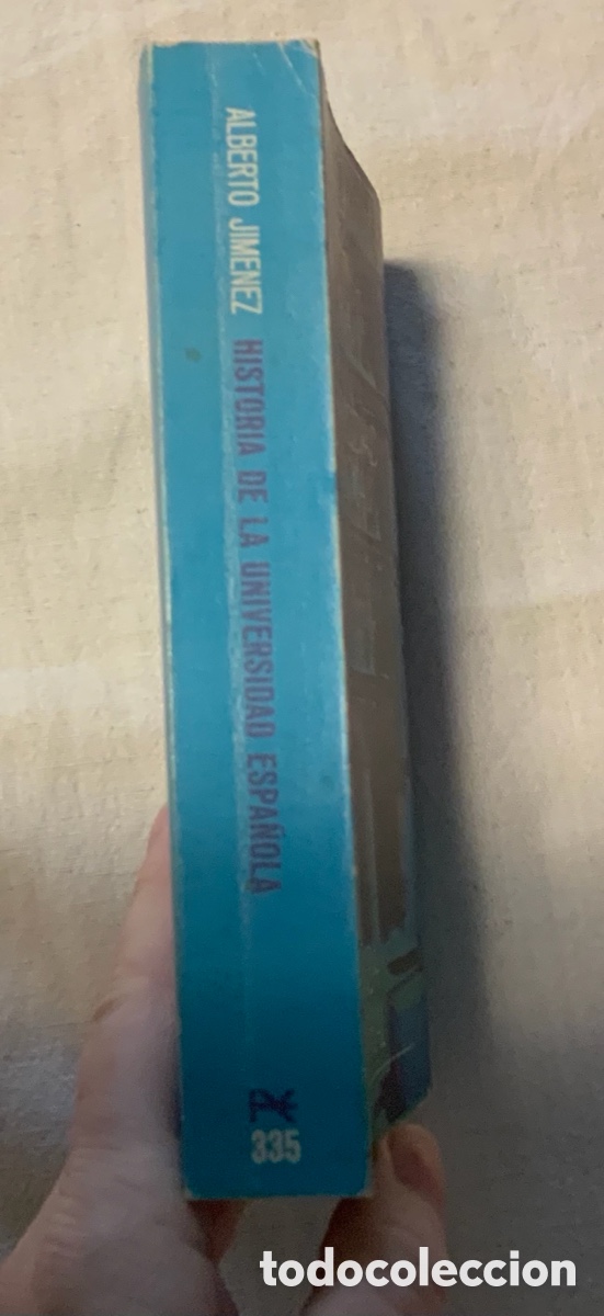 Libros de segunda mano: Historia de la universidad espa&ntilde;ola. Alberto Jim&eacute;nez - Foto 2