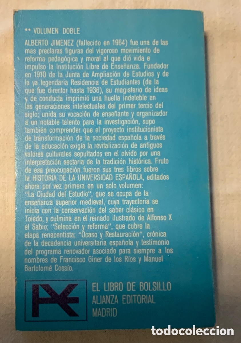 Libros de segunda mano: Historia de la universidad espa&ntilde;ola. Alberto Jim&eacute;nez - Foto 7