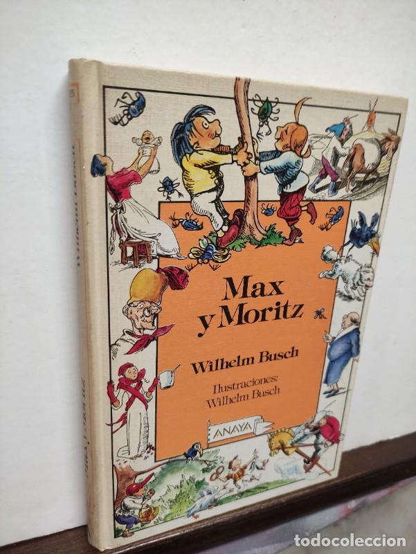 Libros de segunda mano: Max y Moritz - Busch, Wilhelm - Anaya - 1990 - Primera Edici&oacute;n - Foto 2