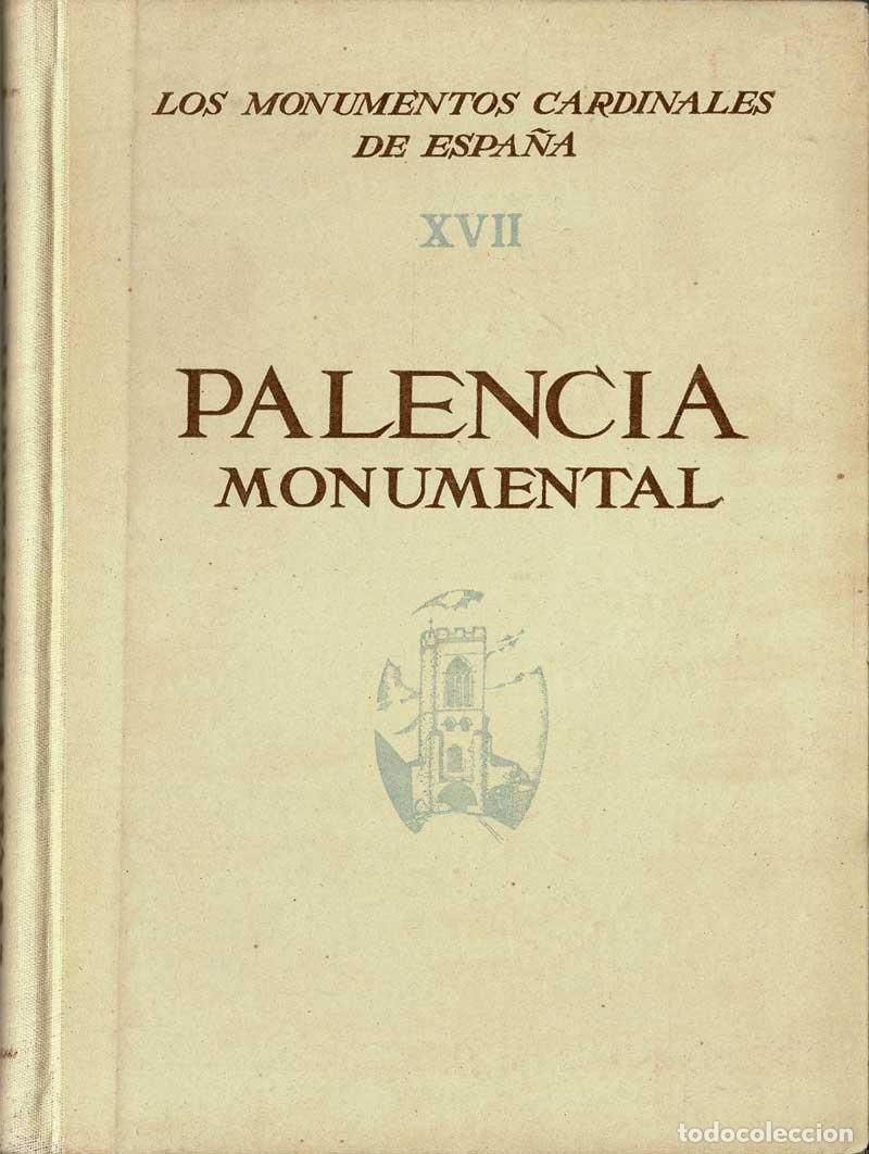 Libros de segunda mano: Palencia Monumental - Jos&eacute; Milicua - Foto 1