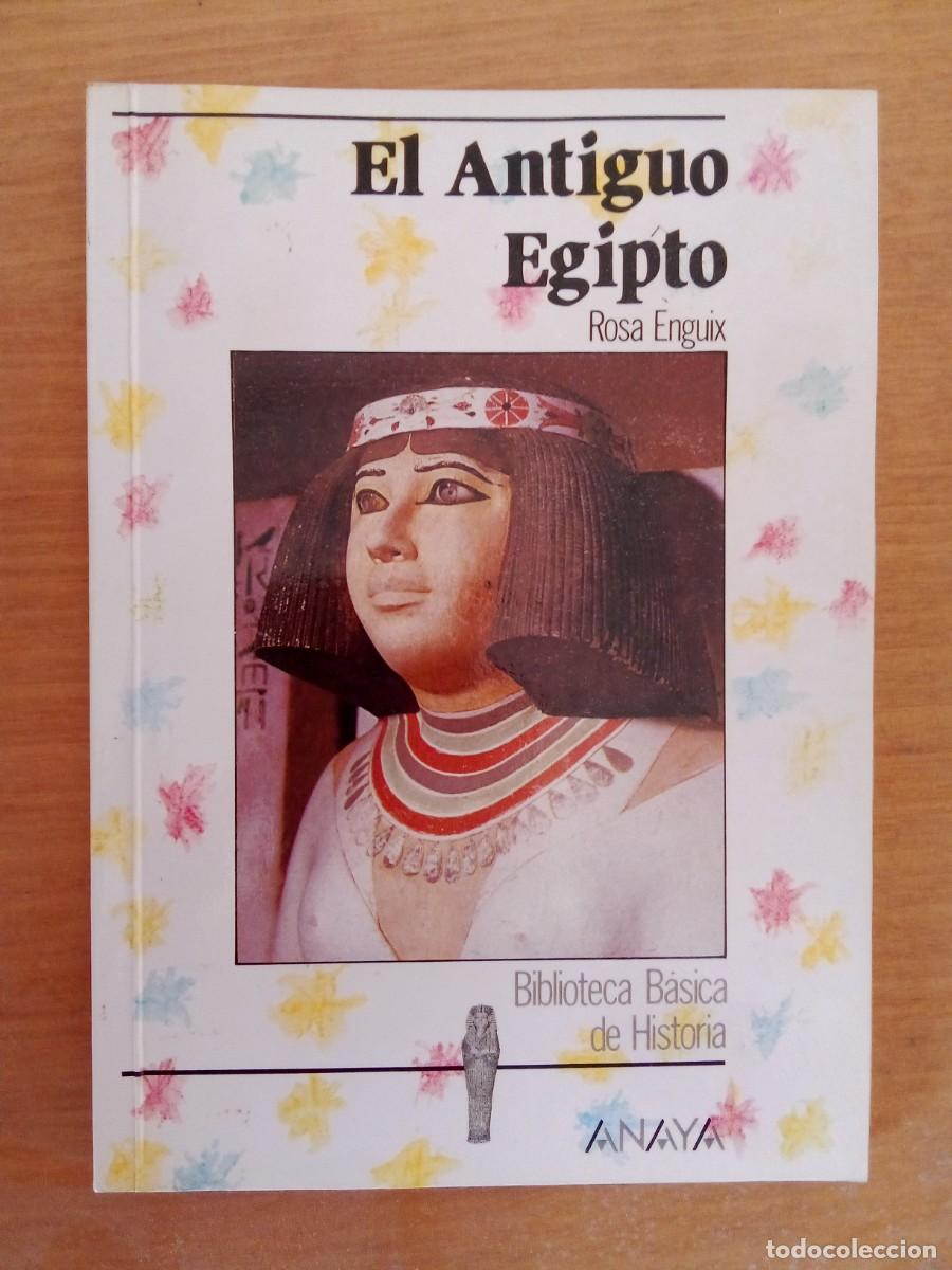 Gebrauchte B&uuml;cher: EL ANTIGUO EGIPTO, ROSA ENGUIX, BIBLIOTECA BASICA DE HISTORIA ANAYA