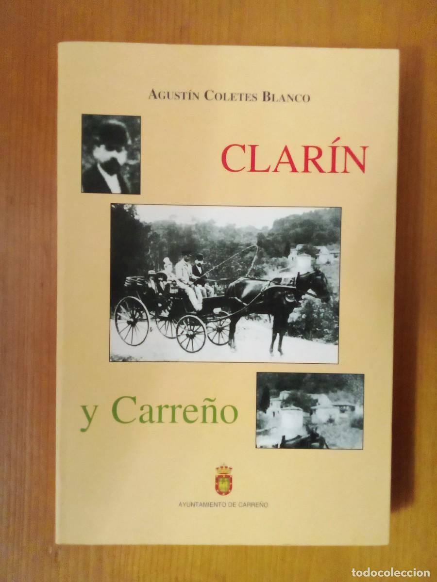 Gebrauchte B&uuml;cher: CLARIN Y CARRE&Ntilde;O, AGUSTIN COLETES BLANCO