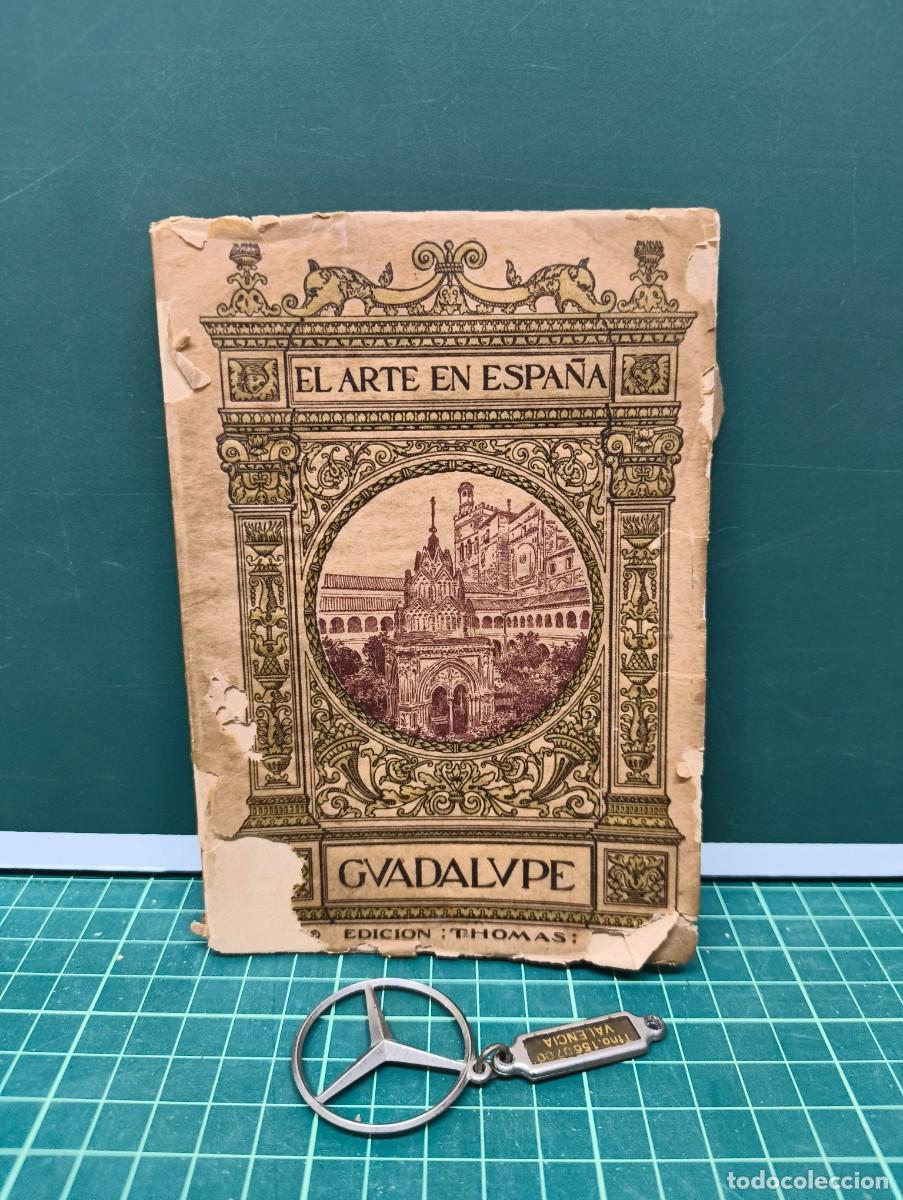 Libros de segunda mano: El arte en Espa&ntilde;a: Guadalupe &ndash; Ediciones Thomas - Foto 1