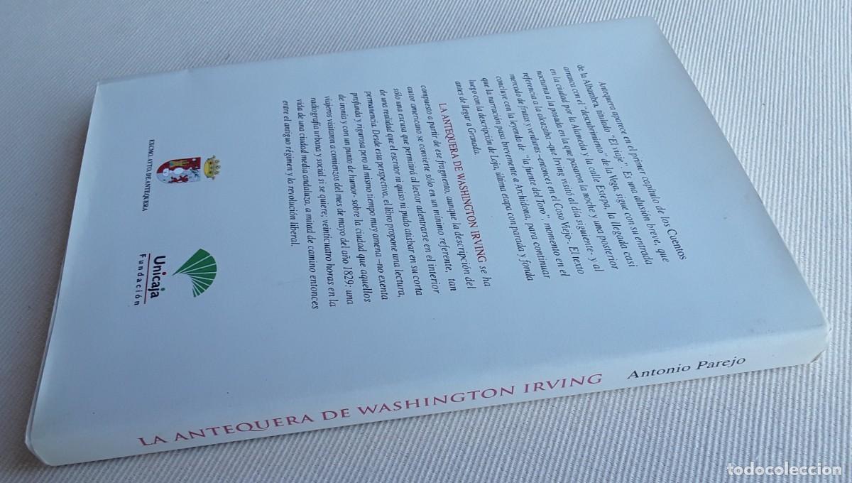 Libros de segunda mano: LA ANTEQUERA DE WASHINGTON IRVING. ANTONIO PAREJO. - Foto 2