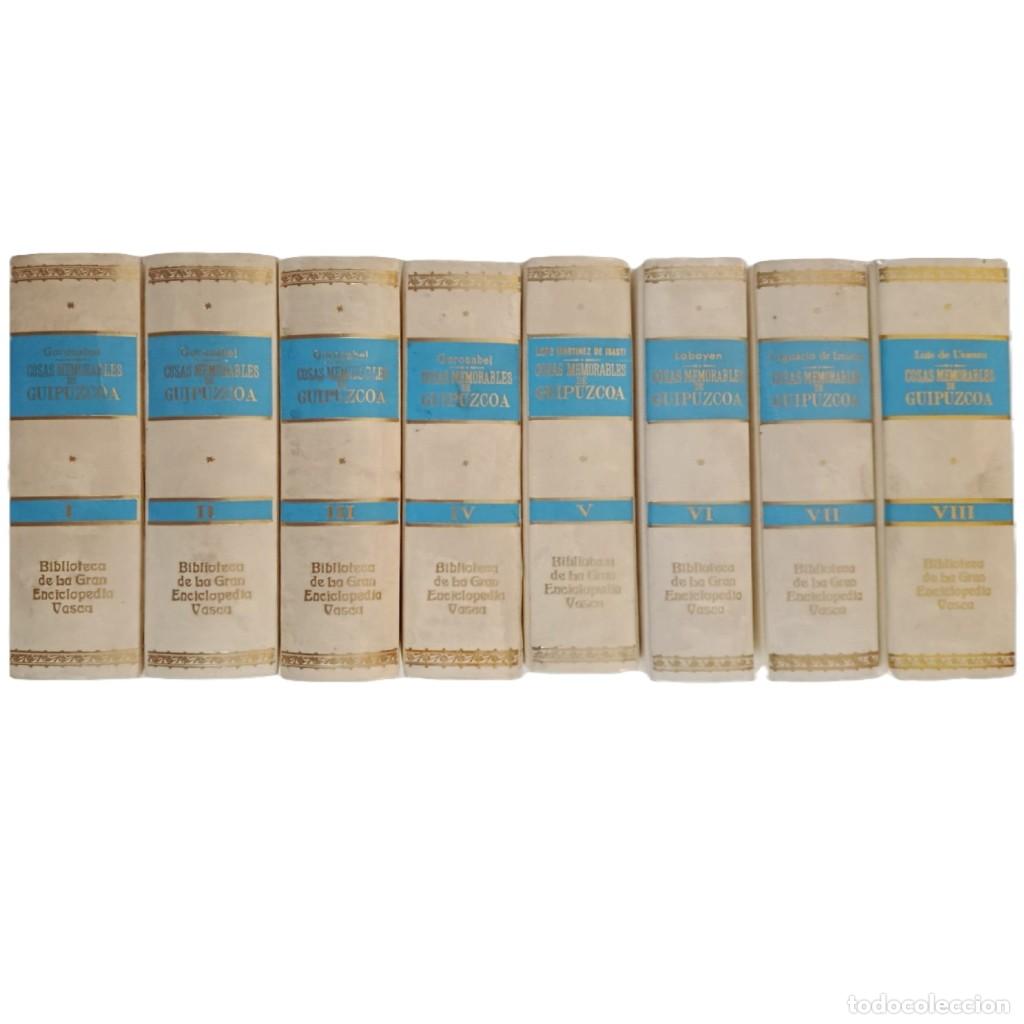 Libros de segunda mano: NOTICIA DE LAS COSAS MEMORABLES DE GUIP&Uacute;ZCOA - PABLO GOROSABEL - 8 TOMOS (OBRA COMPLETA) - ED. 1972