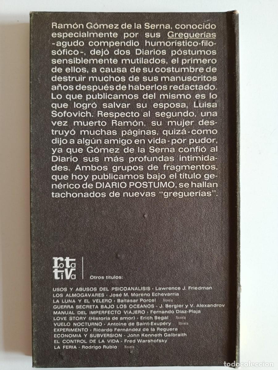 Libros de segunda mano: RAM&Oacute;N G&Oacute;MEZ DE LA SERNA. DIARIO P&Oacute;STUMO. ROTATIVA. 1972 - Foto 2