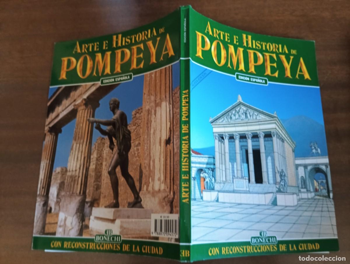 Libros de segunda mano: ARTE E HISTORIA DE POMPEYA - CON RECOSTRUCCIONES DE LA CIUDAD. - Foto 2