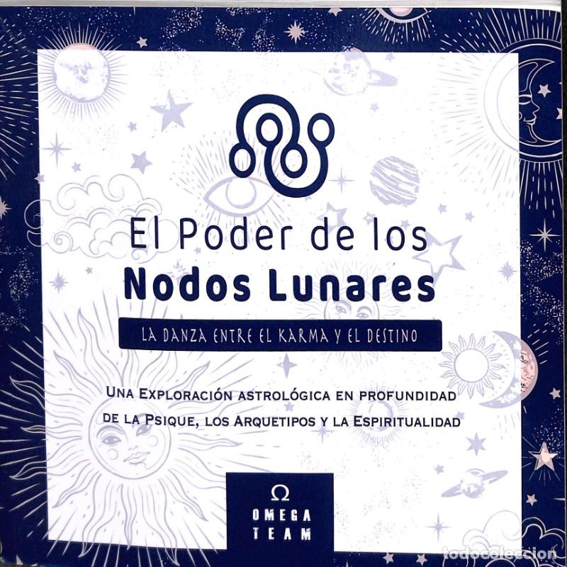 Gebrauchte B&uuml;cher: El poder de los Nodos Lunares: Una exploraci&oacute;n astrol&oacute;gica en profundidad - V.V.A - omega team