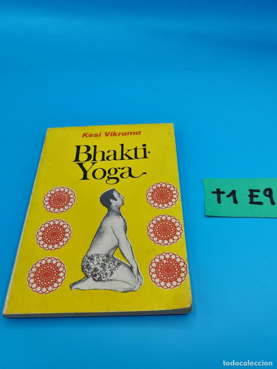 Libros de segunda mano: Bhakti Yoga &ndash; Kesi Vikrama - Foto 1