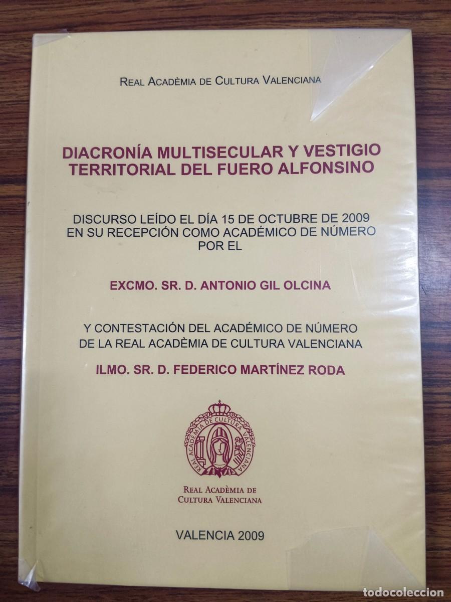 Libros de segunda mano: DIACRONIA MULTISECULAR Y VESTIGIO TERRITORIAL DEL FUERO ALFONSINO