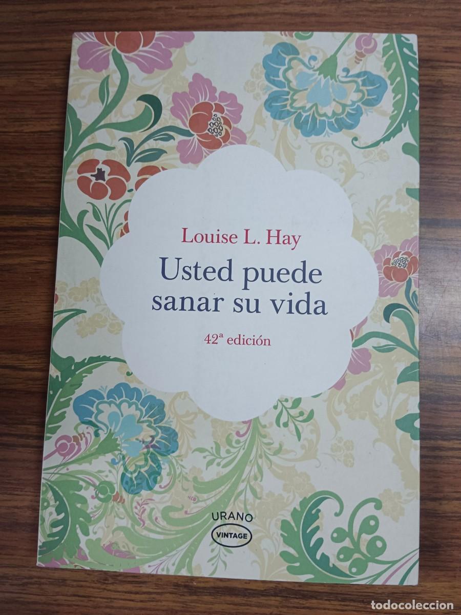 Libros de segunda mano: USTED PUEDE SANAR SU VIDA - Louisse L. Hay - Foto 1