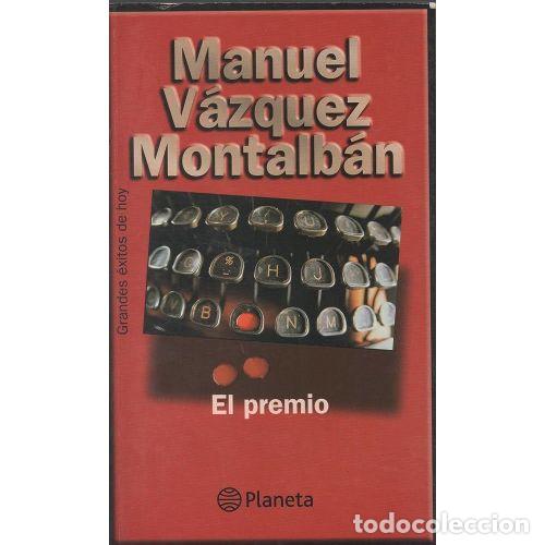 Libros de segunda mano: EL PREMIO - MANUEL VAZQUEZ MONTALB&Aacute;N - Sin Especificar