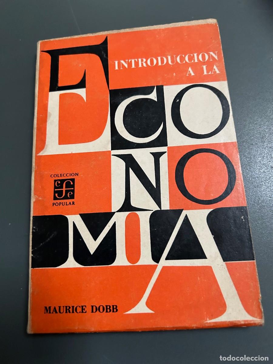 Libros de segunda mano: INTRODUCCI&Oacute;N A LA ECONOMIA. MAURICE DOBB. - Foto 1