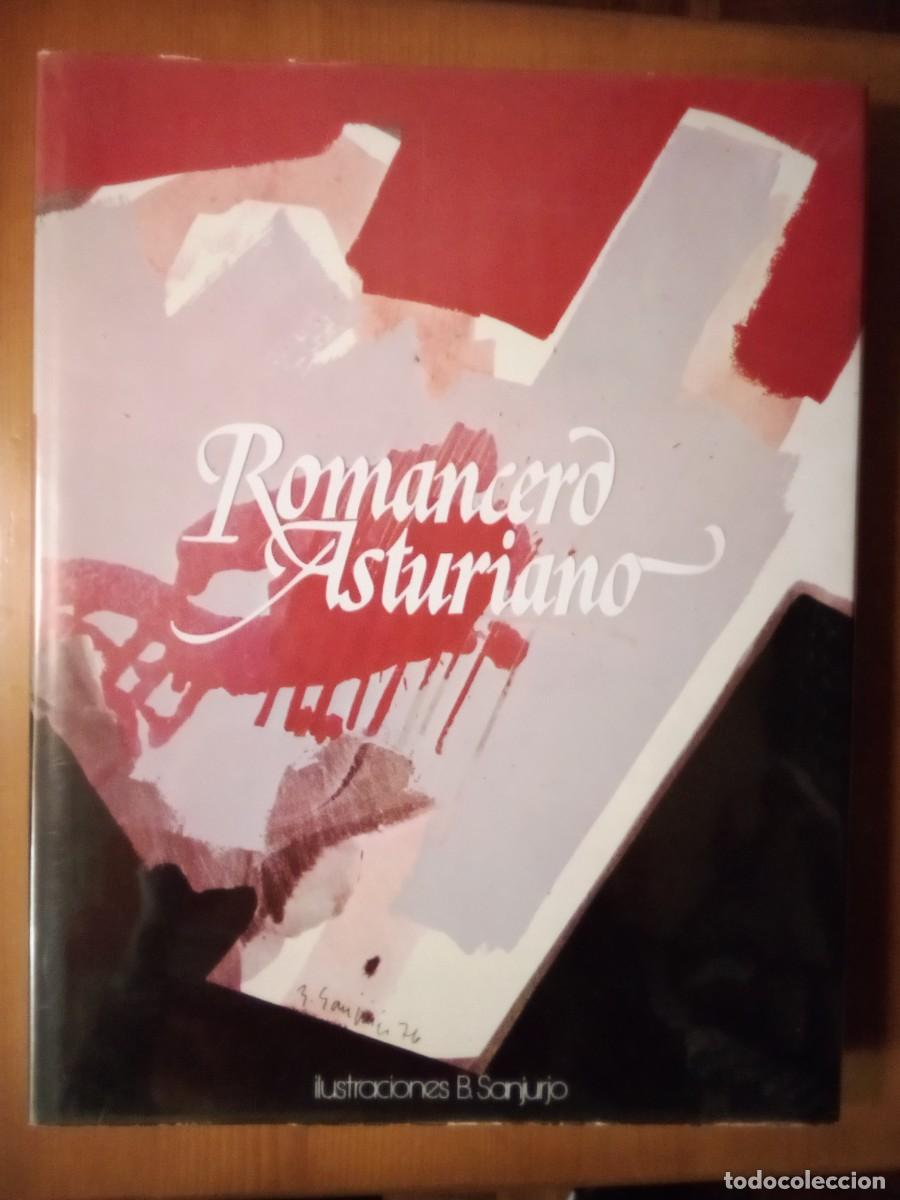 Second hand books: ROMANCERO ASTURIANO, BERNARDO SANJURJO, ALVARO GALMES, AYALGA EDICIONES, ASTURIAS
