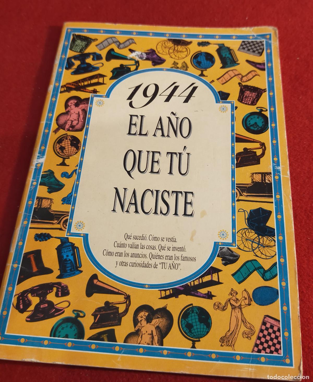 Libros de segunda mano: 1944 EL A&Ntilde;O QUE TU NACISTE - LIBRETO - Foto 1