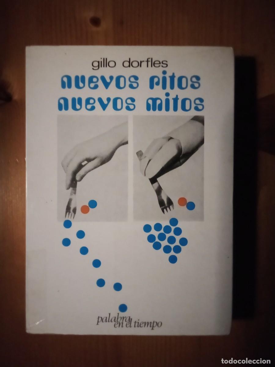 Libri di seconda mano: NUEVOS RITOS NUEVOS MITOS, GILLO DORFLES, PALABRA EN EL TIEMPO