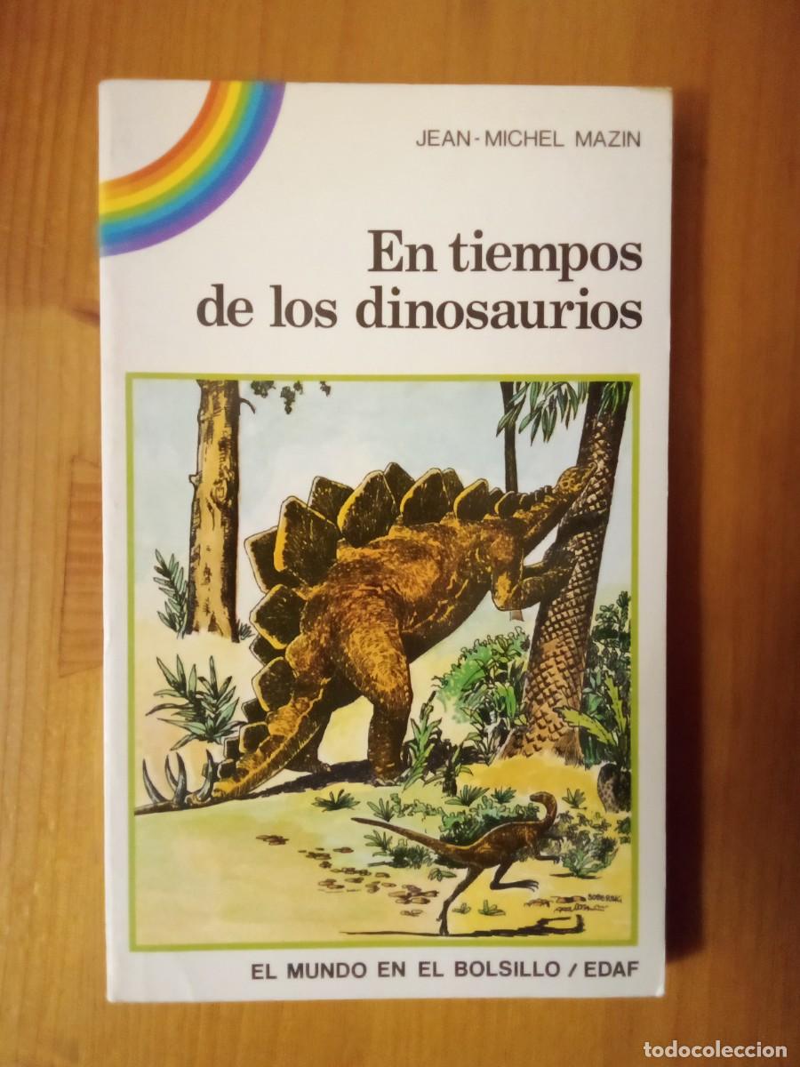 Gebrauchte B&uuml;cher: EN TIEMPOS DE LOS DINOSAURIOS, JEAN MICHEL MAZIN, EL MUNDO EN EL BOLSILLO, EDAF