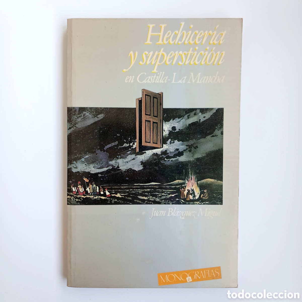 Second hand books: Hechicería y superstición en Castilla-La Mancha