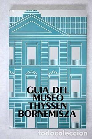Libros de segunda mano: Gu&iacute;a del Museo Thyssen Bornemisza - Foto 1