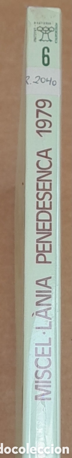Libros de segunda mano: MISCEL.L&Agrave;NIA PENEDESENCA 1979 - II - INSTITUT DESTUDIS PENEDESENCS - Foto 3