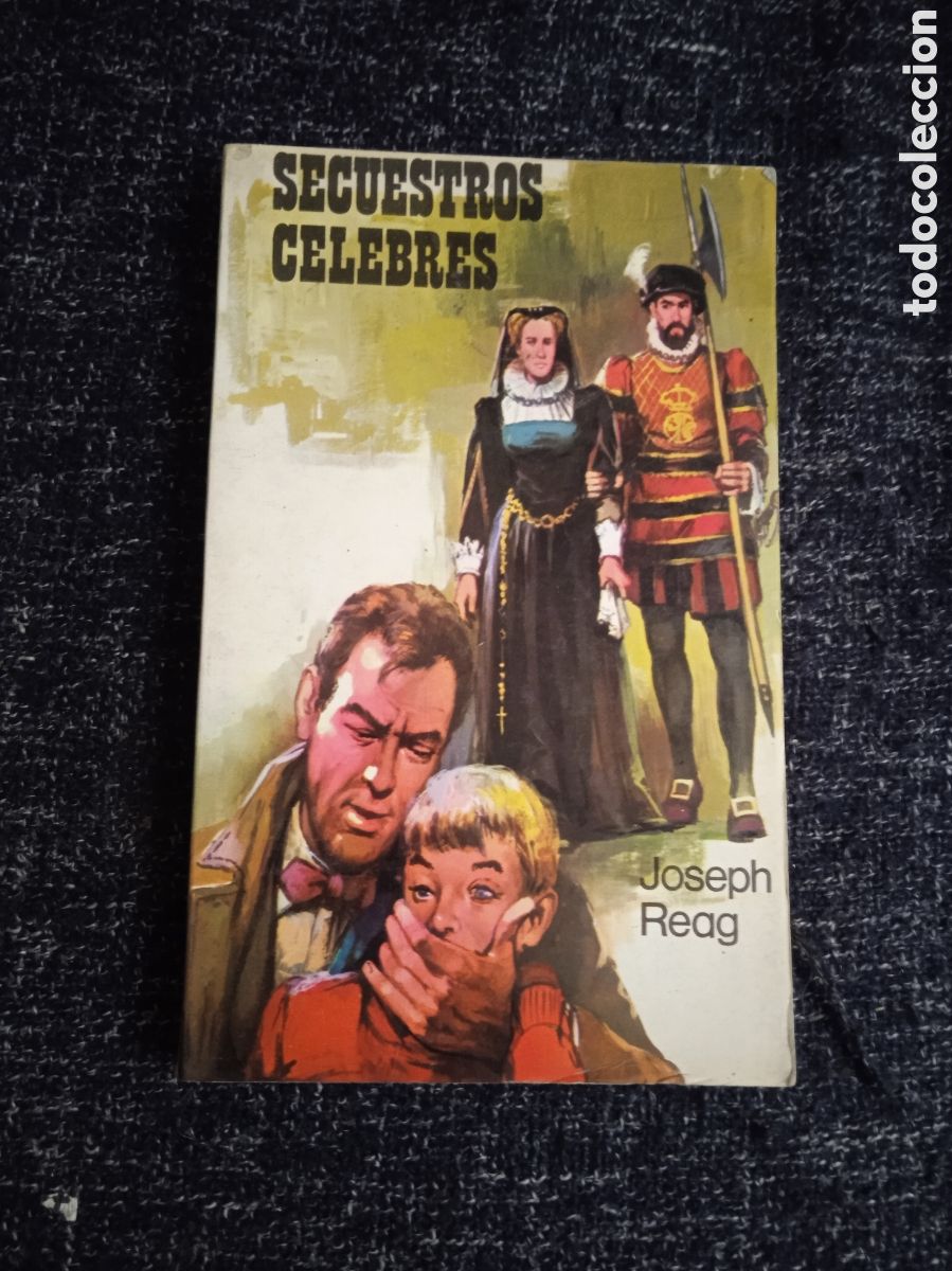 Libros de segunda mano: SECUESTROS CELEBRES / JOSEPH REAG - Foto 1