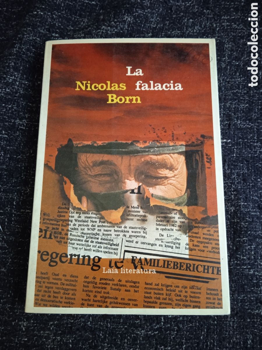 Libros de segunda mano: LA FALACIA / NICOLAS BORN