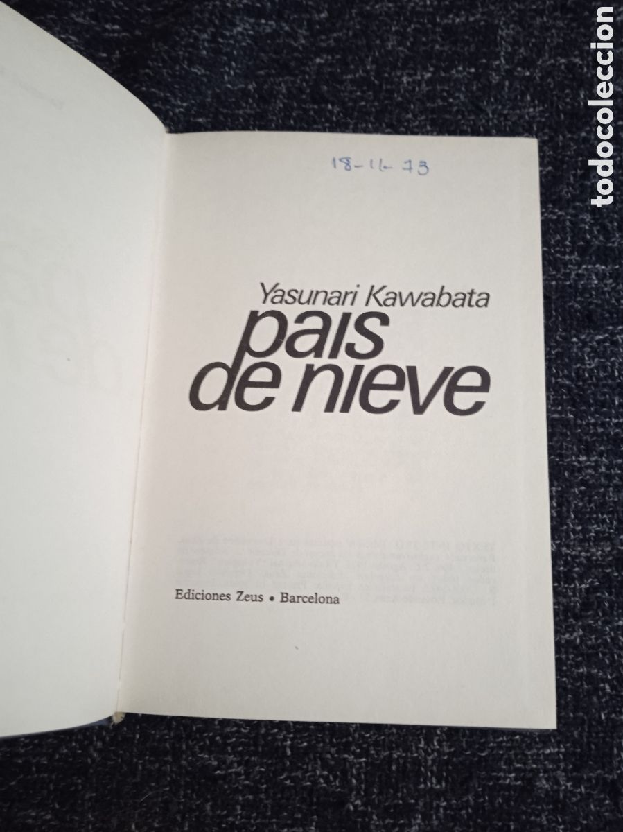 Libros de segunda mano: PA&Iacute;S DE NIEVE /por: YASUNARI KAWABATA