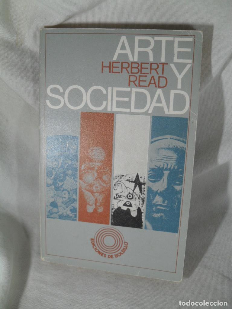 Libros de segunda mano: ARTE Y SOCIEDAD - HERBERT READ - Foto 1
