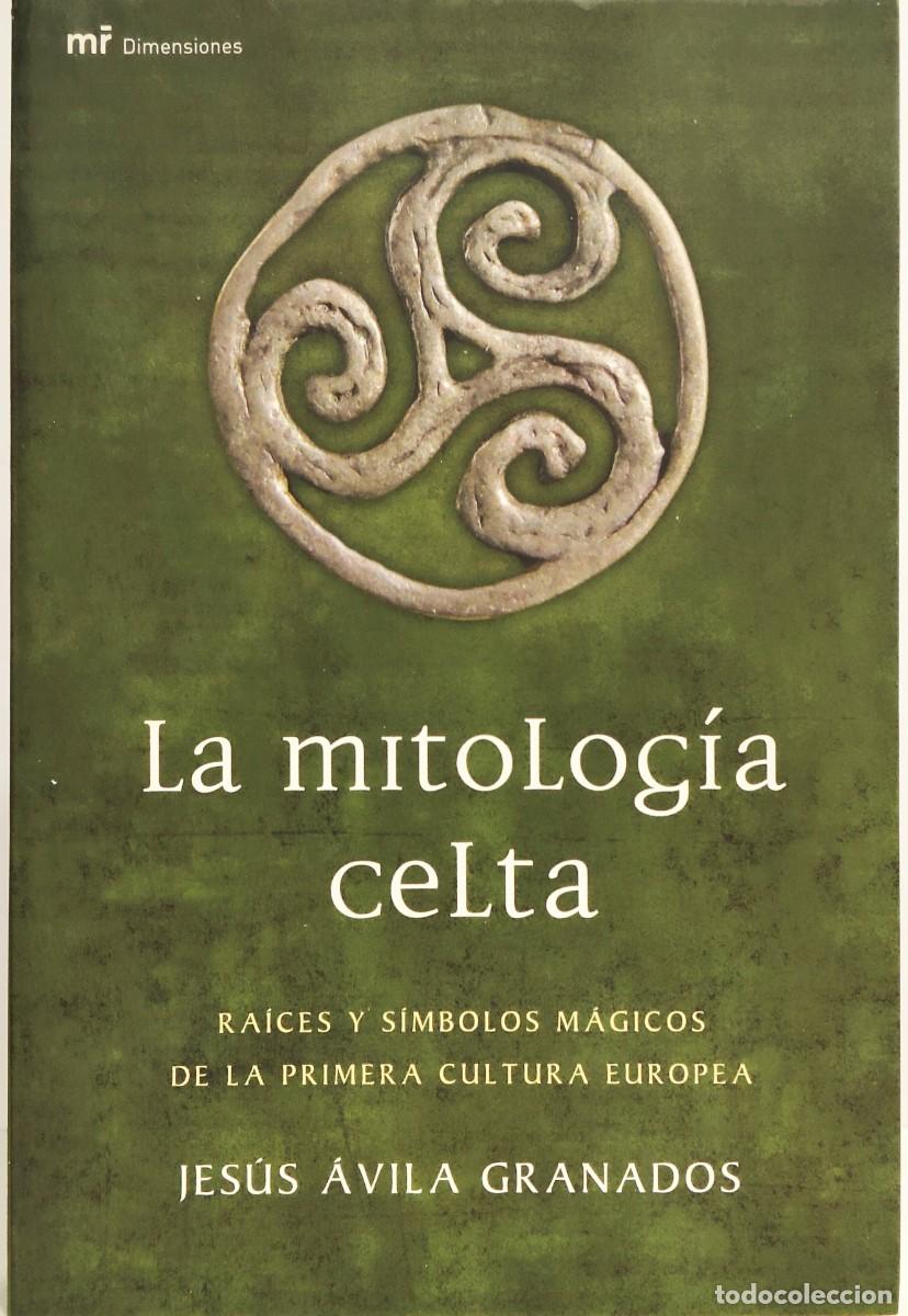 Libros de segunda mano: LA MITOLOG&Iacute;A CELTA - JES&Uacute;S &Aacute;VILA GRANADOS - Foto 1