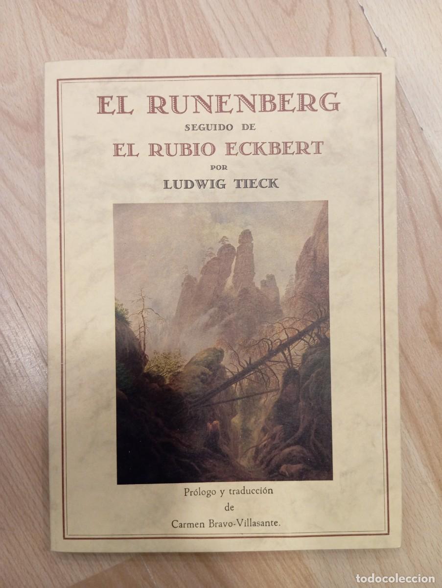 Libros de segunda mano: El Runenberg seguido de El Rubio Eckbert. Ludwig Tieck. - Foto 1